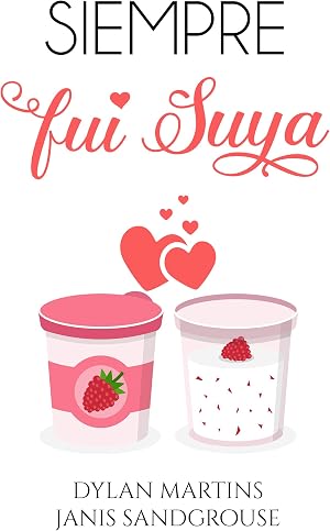 Siempre fui suya