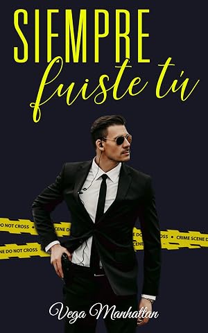 Siempre fuiste t&uacute; (FBI n&ordm; 1)