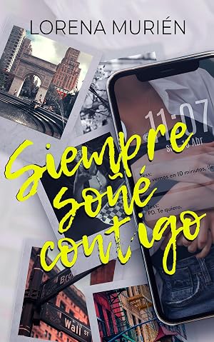 Siempre so&ntilde;&eacute; contigo: Romance l&eacute;sbico