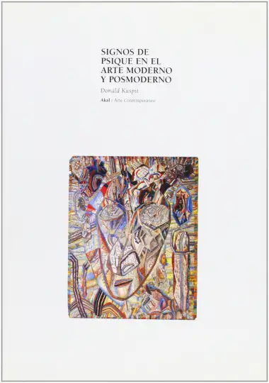 Signos de Psique en el arte moderno y posmoderno: 11 (Arte contempor&aacute;neo)
