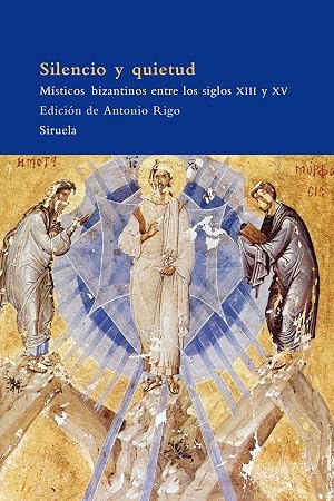 Silencio y quietud: M&iacute;sticos bizantinos entre los siglos XIII y XV: 53 (El &Aacute;rbol del Para&iacute;so)