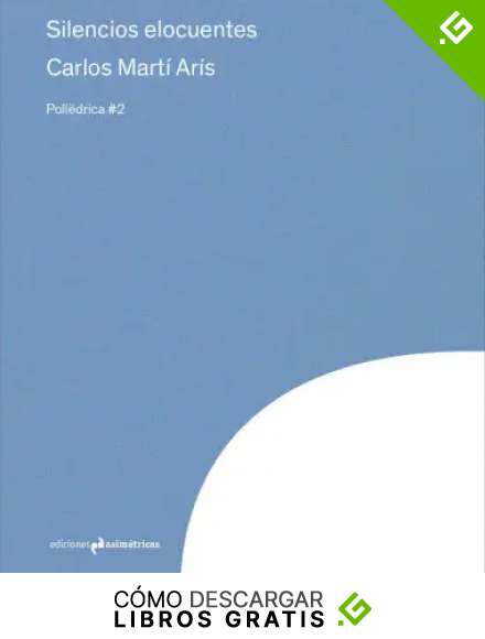 Silencios elocuentes: 2 (POLIEDRICA)