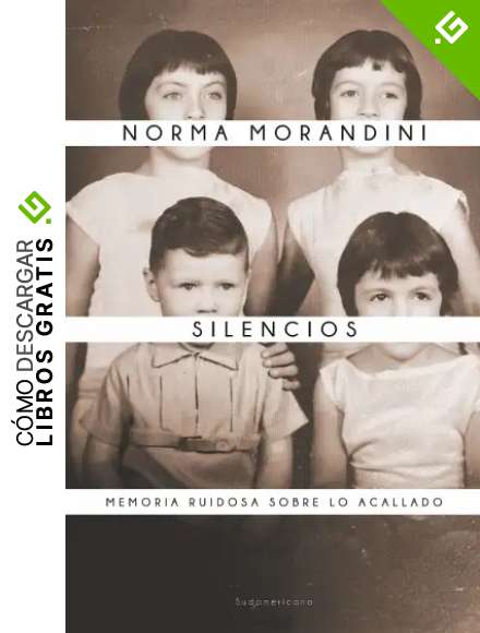 Silencios: Memoria ruidosa sobre lo acallado