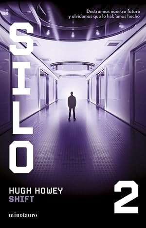 Silo n&ordm; 02/03 Shift (Ciencia Ficci&oacute;n)