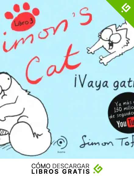 Simon's Cat III. Vaya Gatito (Ilustrado (Duomo))