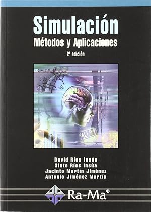 Simulaci&oacute;n. M&eacute;todos y aplicaciones (2&ordf; edici&oacute;n)