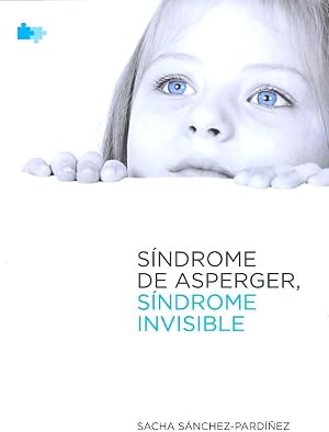 S&iacute;ndrome de Asperger. S&iacute;ndrome invisible.