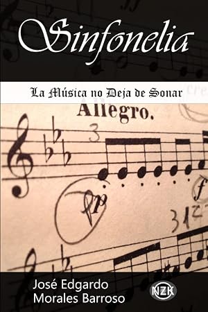 Sinfonelia: La m&uacute;sica no deja de sonar (Poes&iacute;a On&iacute;rica)