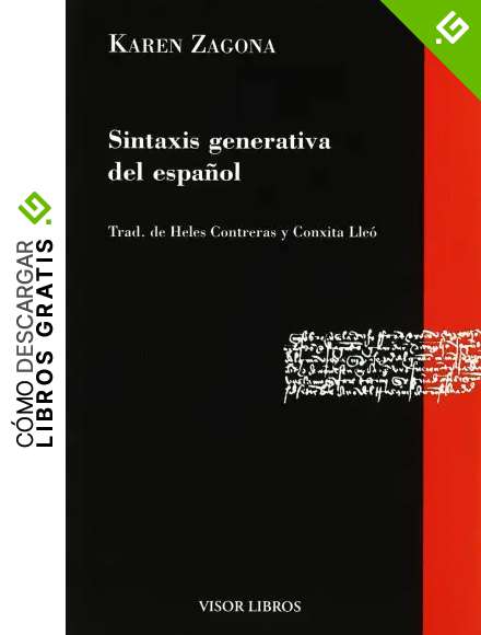 Sintaxis generativa del espa&ntilde;ol: 11 (Gram&aacute;tica del Espa&ntilde;ol)