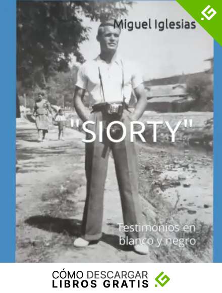 "SIORTY": Testimonios en blanco y negro