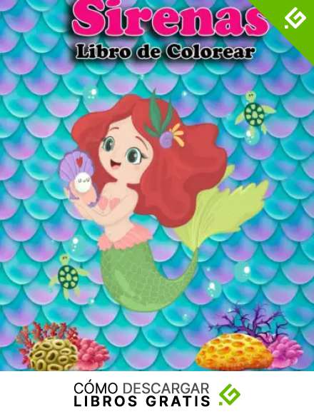 Sirenas Libro de colorear: De 4 a 8 a&ntilde;os libro de colorear para ni&ntilde;as (Spanish Edition) Cuadernos para colorear ni&ntilde;os