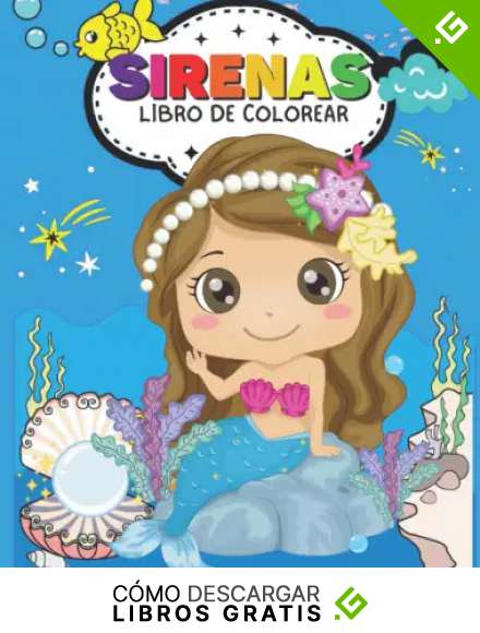 Sirenas Libro De Colorear: Libro De Colorear Con Sirenas | Im&aacute;genes Encantadoras Para Colorear