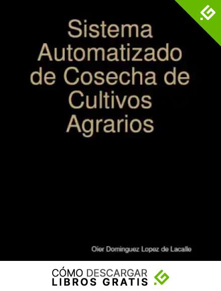 Sistema Automatizado de Cosecha de Cultivos Agrarios