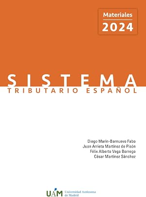 Sistema Tributario Espa&ntilde;ol. Materiales 2024