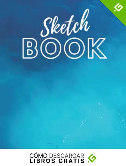 Sketch Book: Notebook for Drawing, Writing, Painting, Sketching or Doodling