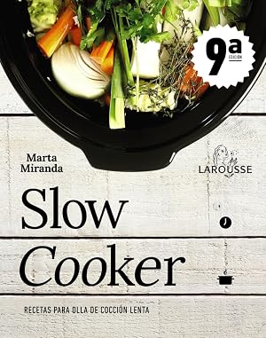 Slow cooker. Recetas para olla de cocci&oacute;n lenta (LAROUSSE - Libros Ilustrados/ Pr&aacute;cticos - Gastronom&iacute;a)