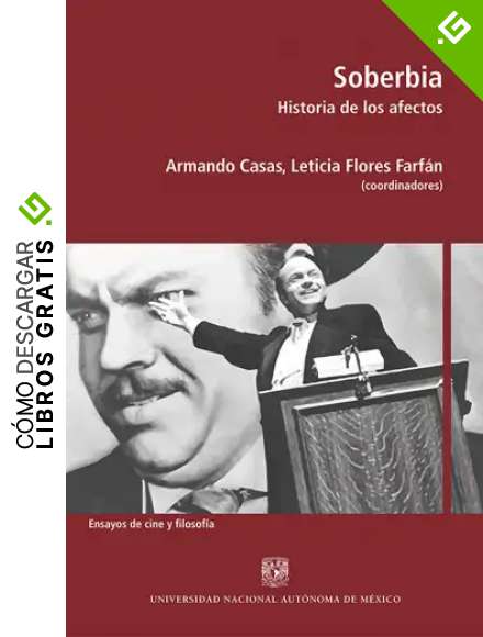 Soberbia: Historia de los afectos