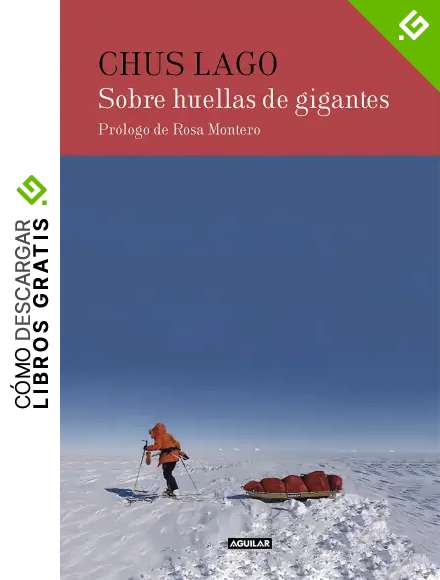 Sobre huellas de gigantes