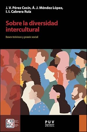 Sobre la diversidad intercultural: Bases te&oacute;ricas y praxis social: 27 (DESARROLLO TERRITORIAL)