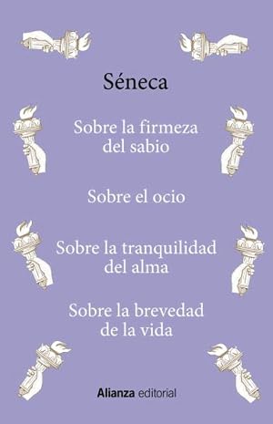 Sobre la firmeza del sabio / Sobre el ocio / Sobre la tranquilidad del alma / Sobre la brevedad de la vida (13/20)