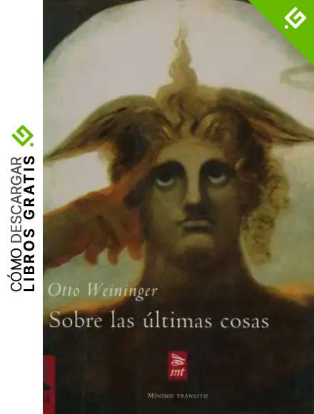 Sobre las &uacute;ltimas cosas (M&aacute;rgenes)