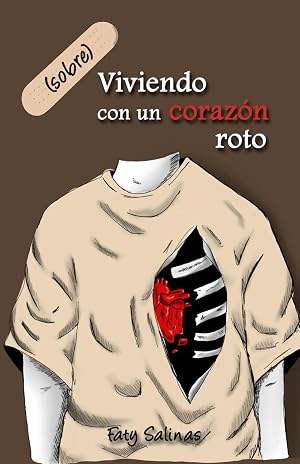 (sobre)Viviendo con un coraz&oacute;n roto