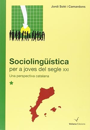 Socioling&uuml;&iacute;stica per a joves del segle XXI: Una perspectiva catalana