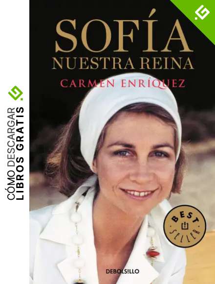 Sof&iacute;a. Nuestra reina (Best Seller)