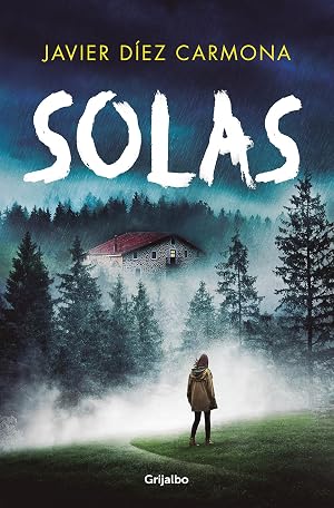 Solas (Trilog&iacute;a Justicia 2) (Novela de intriga)