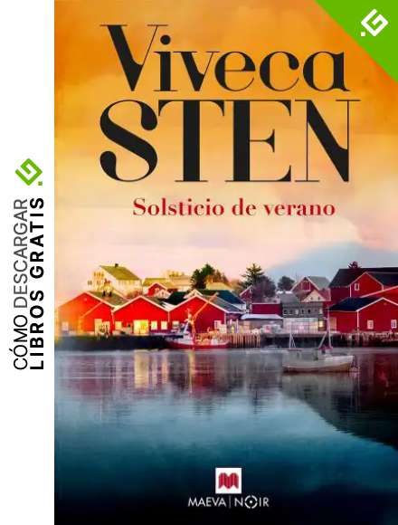Solsticio de verano: Celebra el solsticio de verano como en Suecia con una novela trepidante n&uacute;mero 1 en ventas (La serie de Sandhamn n&ordm; 5)