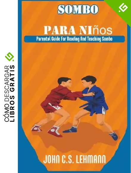 Sombo para ni&ntilde;os: Gu&iacute;a parental para leer y ense&ntilde;ar Sombo