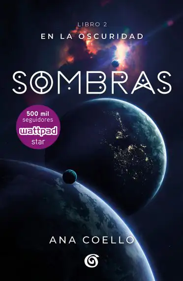 Sombras (Luna 2) / Shadows (Moon 2) (En La Oscuridad/ In the Darkness)