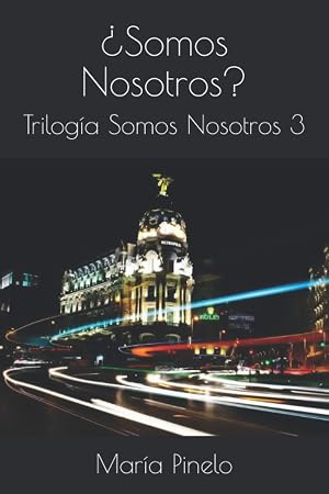&iquest;Somos Nosotros?: Trilog&iacute;a Somos
