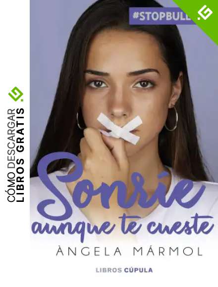Sonr&iacute;e aunque te cueste: #stopbullying (Hobbies)