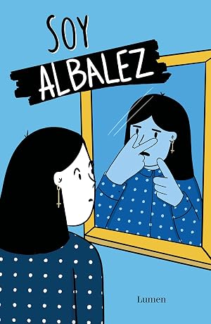 Soy Albalez (Lumen Gr&aacute;fica)