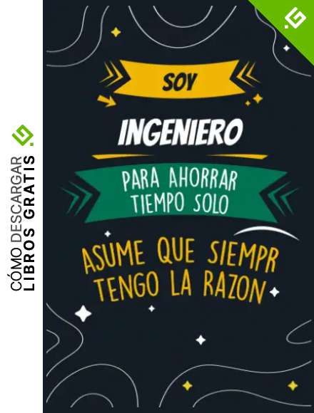 Soy Ingeniero Para Ahorrar Tiempo solo Asume Que Siempr Tengo La Razon: Cuaderno Divertido Para Ingeniero | Ingeniero Cuaderno De Notas | Regalo Para ... | 15,25 x 22,85 cm, 120 paginas, Tapa Blanda.