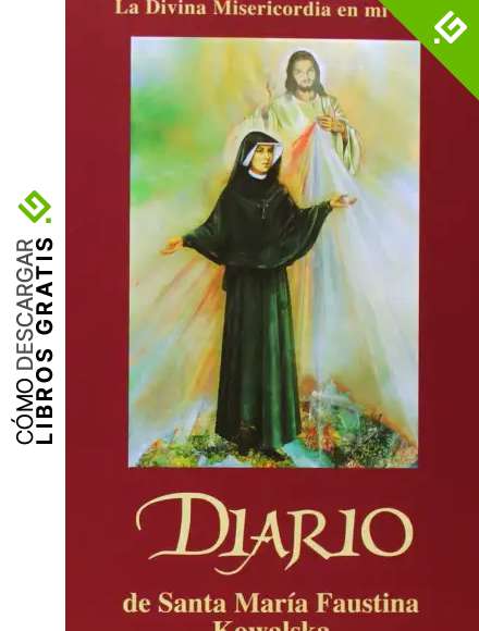 SPA-DIARIO: La Divina Misericordia en Mi Alma
