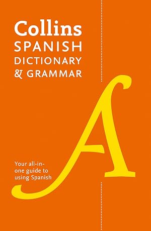 Spanish Dictionary and Grammar: Two books in one