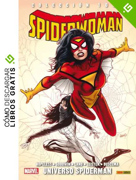 Spiderwoman 1. Universo Spiderman (COLECCI&Oacute;N 100% MARVEL)