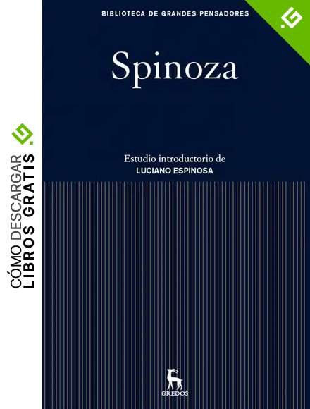 Spinoza (Biblioteca Grandes Pensadores n&ordm; 15)