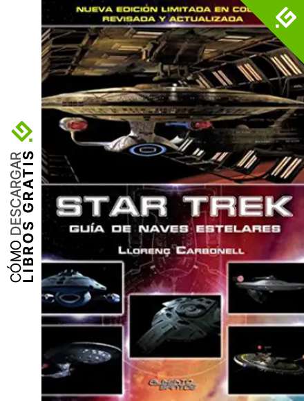 Star Trek. Gu&iacute;a de naves estelares