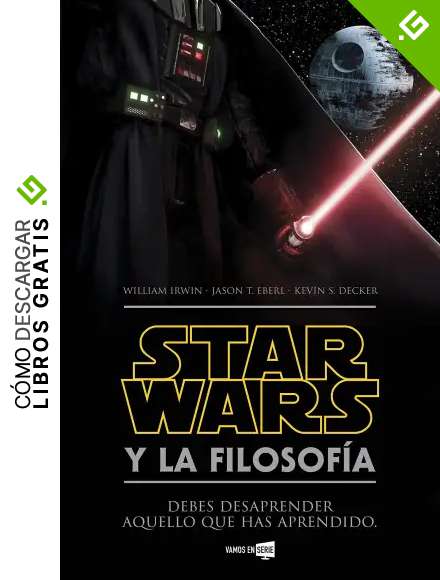 Star Wars y la filosof&iacute;a