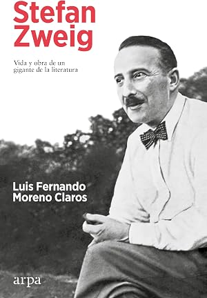 Stefan Zweig: Vida y obra de un gigante de la literatura
