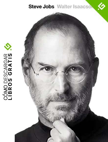 Steve Jobs (Biograf&iacute;as y Memorias)