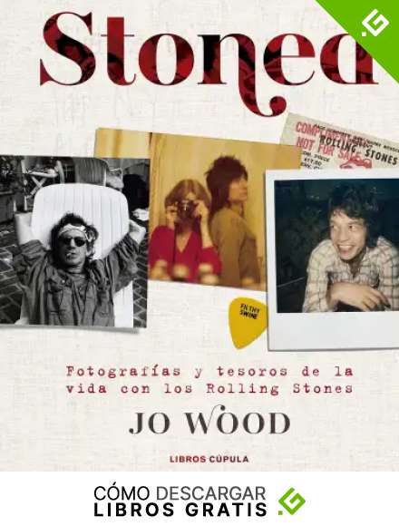 Stoned: Fotograf&iacute;as y tesoros de la vida con los Rolling Stones (M&uacute;sica y cine)
