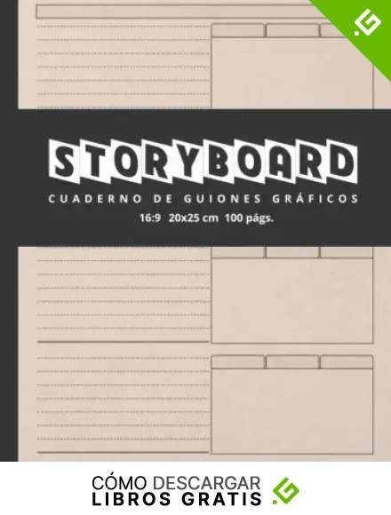 STORYBOARD | CUADERNO DE GUIONES GR&Aacute;FICOS: Libro De Bocetos en Blanco | Dise&ntilde;a Y Prepara Tu Historia para Cine, Pel&iacute;culas, Televisi&oacute;n ... | Paneles ... Gr&aacute;ficos y Amantes Del Cine en General