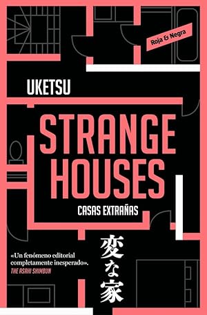 Strange houses (Roja y negra)
