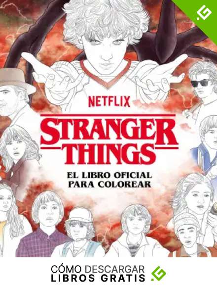 Stranger Things. El libro oficial para colorear (M&uacute;sica, cine y series)