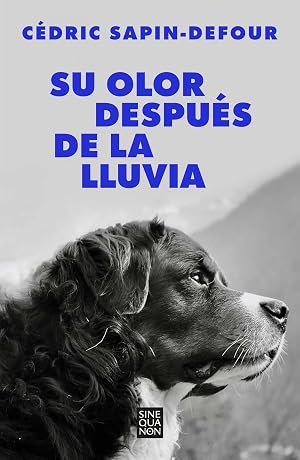 Su olor despu&eacute;s de la lluvia
