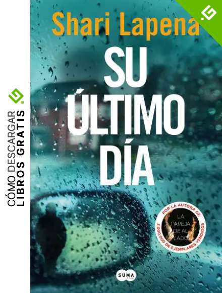 Su &uacute;ltimo d&iacute;a / The End of Her